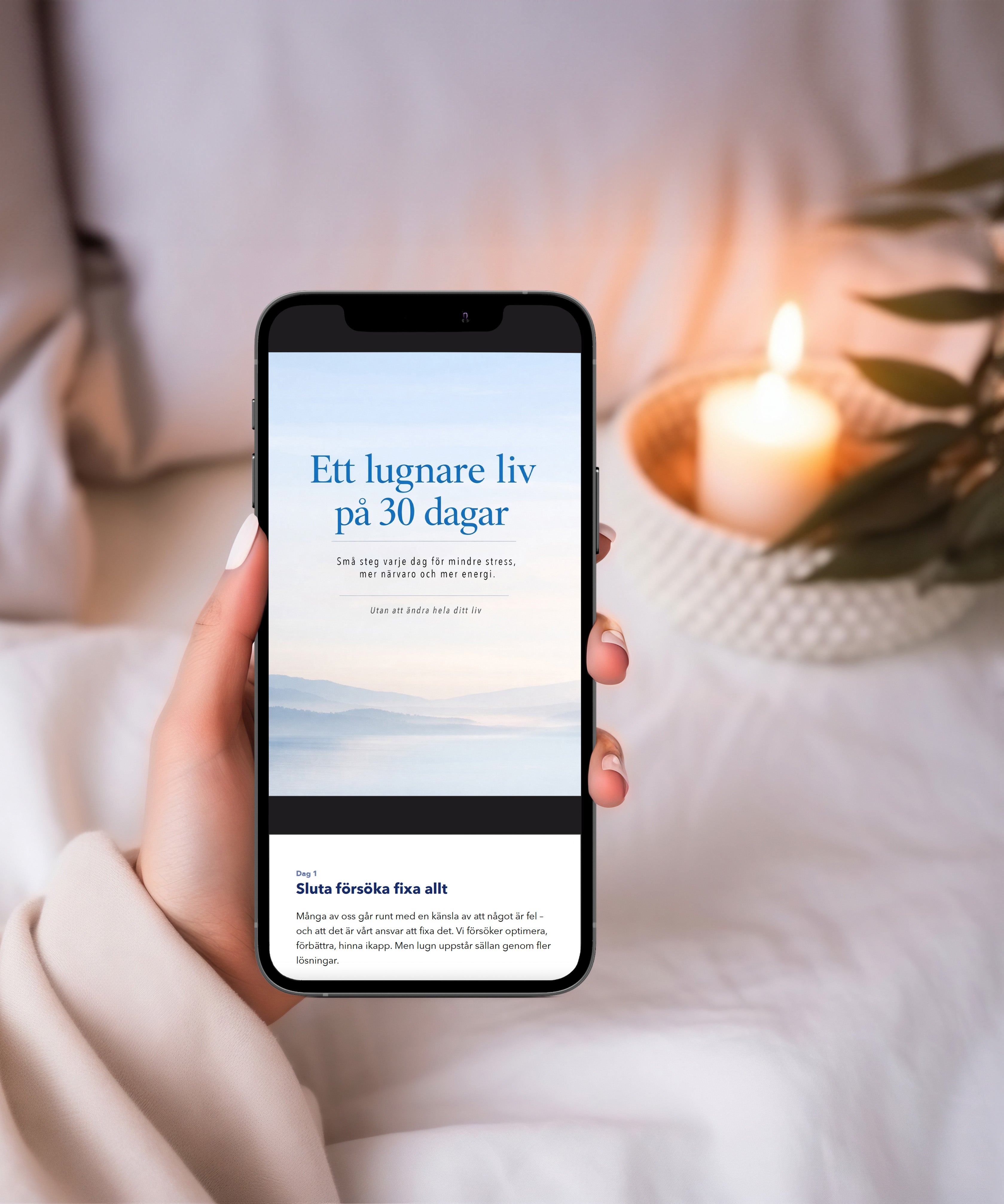 Ett lugnare liv på 30 dagar